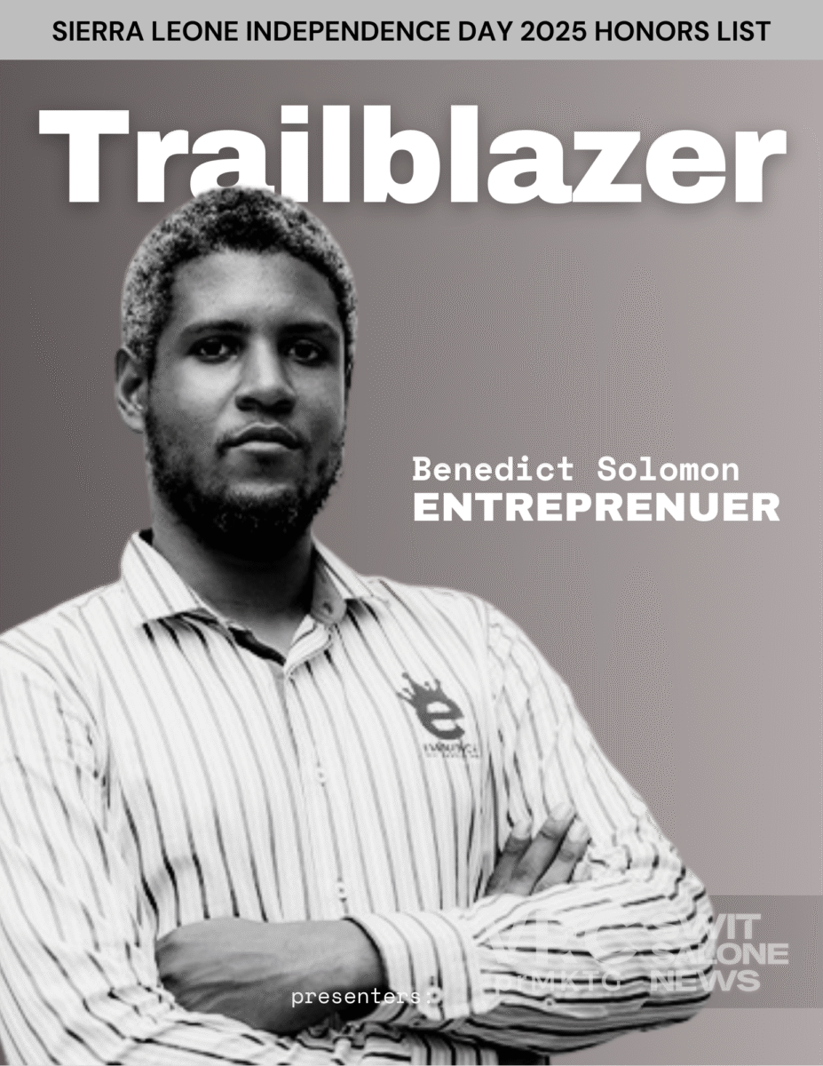 Independence Day Honors 2025: Sierra Leone’s Trailblazers