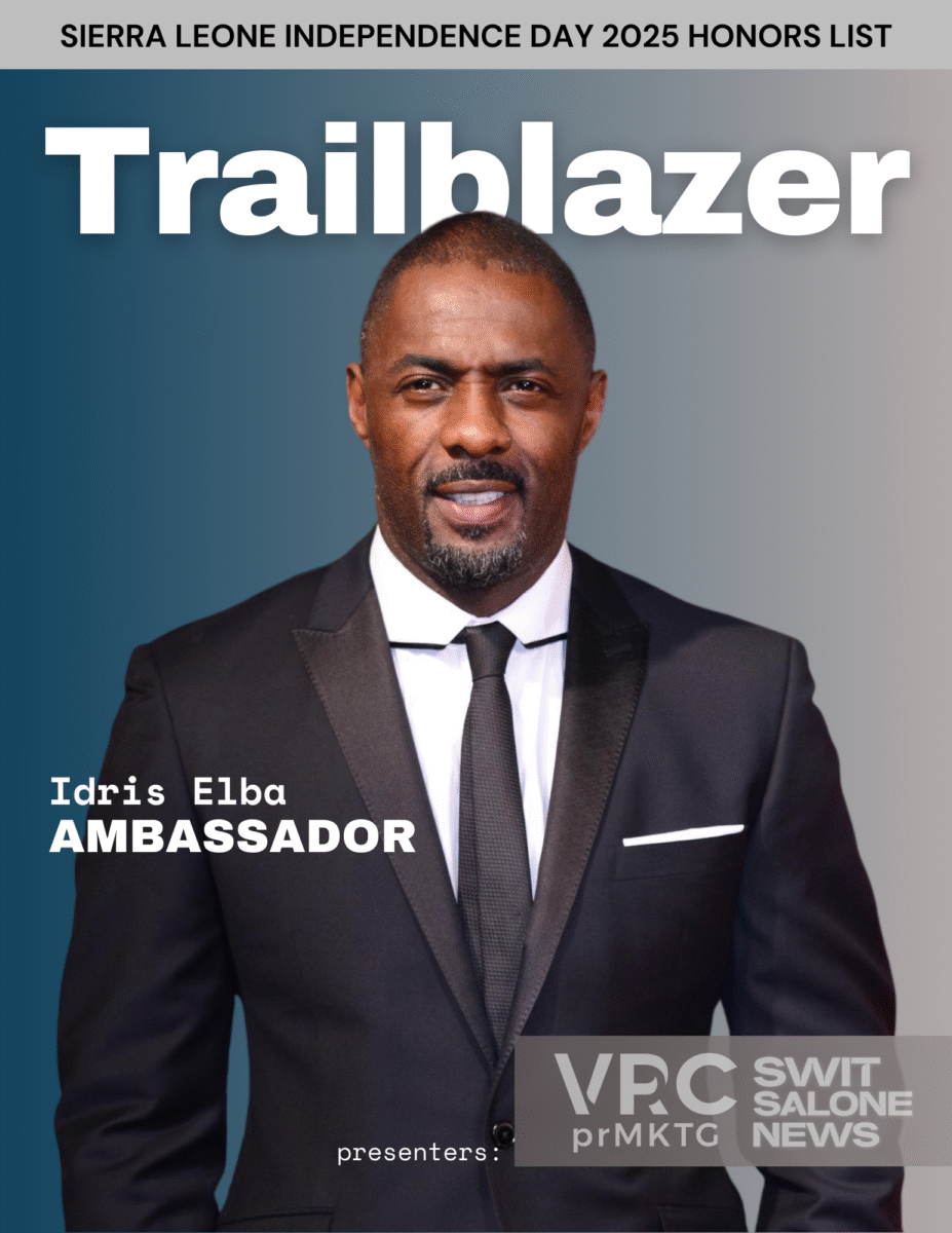 Independence Day Honors 2025: Sierra Leone’s Trailblazers