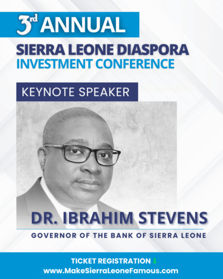 Central Bank Governor to Deliver Keynote at Sierra Leone Diaspora Investment Conference 2025