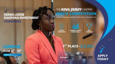 Announcing Sierra Leone Diaspora Investment Conference Pitch Competition