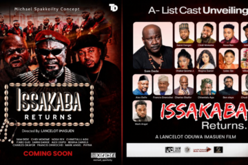 Issakaba Returns poster featuring Sam Dede and the new Nollywood cast Sam Dede, who returns as Ebube in the new Issakaba movie