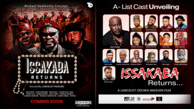 Issakaba Returns poster featuring Sam Dede and the new Nollywood cast Sam Dede, who returns as Ebube in the new Issakaba movie