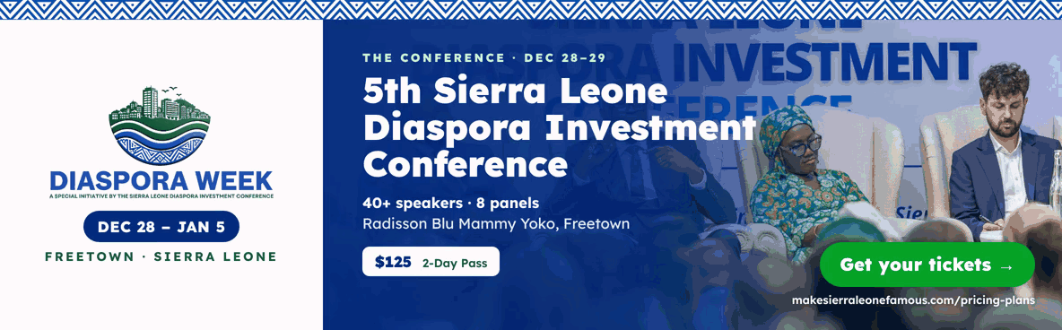 Diaspora Week 2026 in Freetown, Dec 28 to Jan 5: conference, awards gala and Diaspora Wars. Get your tickets.